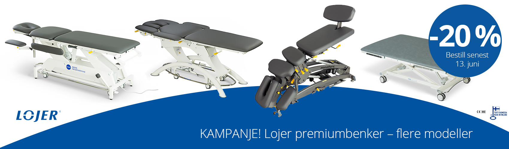 Kampanje -20% på Lojer behandlingsbenker, flere modeller